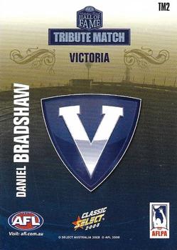 2008 Select AFL Classic - Hall of Fame Tribute Match #TM2 Daniel Bradshaw Back